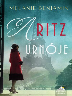 cover image of A Ritz úrnője